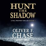 Hunt the shadow cover image