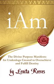 I am: the divine purpose manifesto cover image