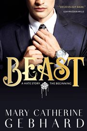 Beast, a hate story the beginning cover image