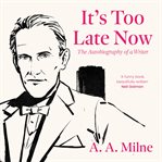 It's Too Late Now cover image