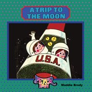 A trip to the moon cover image