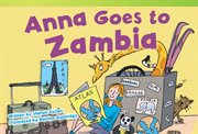 Anna goes to Zambia cover image