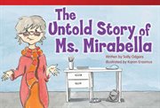 The untold story of ms. mirabella audiobook cover image