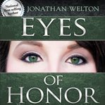 Eyes of honor. Training for Purity and Righteousness cover image