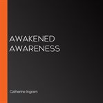 Awakened awareness cover image