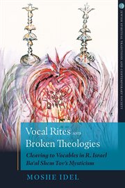 Vocal Rites and Broken Theologies cover image