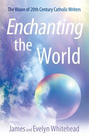 Enchanting the World cover image
