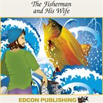 The fisherman and his wife cover image