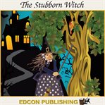 The stubborn witch cover image