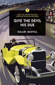 Give the devil his due : a Rowland Sinclair mystery cover image