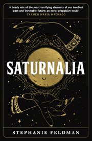 Saturnalia : a novel cover image
