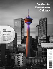 Co-create downtown calgary : 1,000 little things. issue 01 cover image