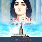 Selene of Alexandria cover image