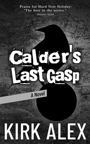 Calder's Last Gasp cover image