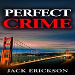 Perfect crime cover image