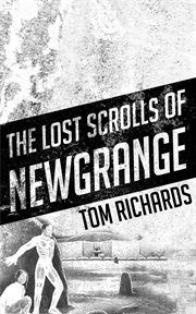 The lost scrolls of newgrange cover image