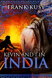Kevin and I in India cover image