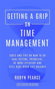 Getting a Grip on Time Management cover image