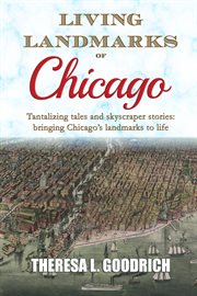 Living Landmarks of Chicago cover image