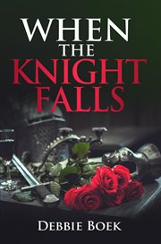When the knight falls cover image