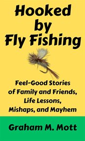 Hooked by Fly Fishing cover image