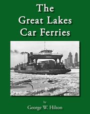 The Great Lakes car ferries cover image