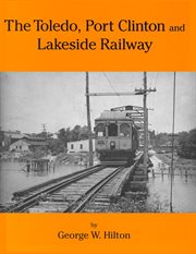 Port clinton and lakeside railway the toledo cover image