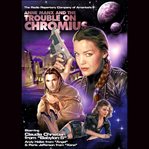 Trouble on Chromius cover image