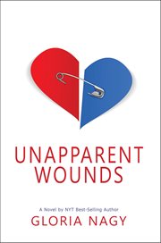 Unapparent wounds : a novel cover image