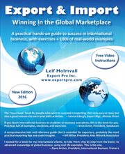 Export & import - winning in the global marketplace: a practical hands-on guide to success in intern cover image