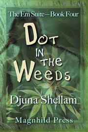 Dot in the weeds cover image