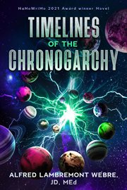 Timelines of the chronogarchy cover image