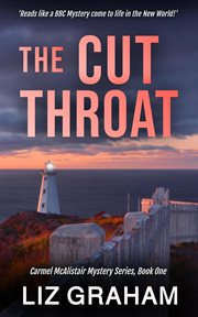 The cut throat : a Carmel McAlistair mystery cover image