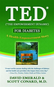 TED* for Diabetes : A Health Empowerment Story cover image