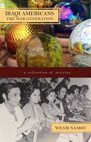 Iraqi Americans: The War Generation cover image