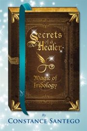 Secret of a healer - magic of iridology cover image