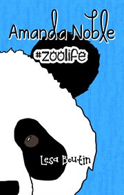 #zoolife amanda noble cover image