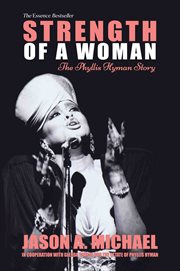 Strength of a woman. The Phyllis Hyman Story cover image