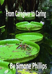 From Caregiver to Caring cover image
