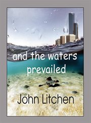 And the Waters Prevailed cover image