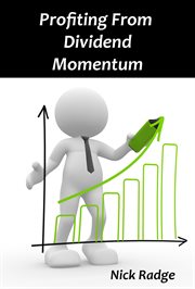 Profiting From Dividend Momentum cover image