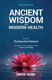 Ancient Wisdom for Modern Health cover image