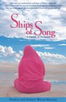 Ships of song. A Parable of Ascension cover image