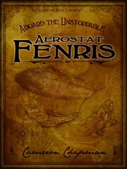 Aboard the Unstoppable Aerostat Fenris cover image