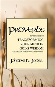 PrōVerbs : Transforming Your Mind in God's Wisdom cover image