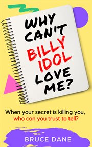 Why can't billy idol love me? cover image