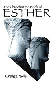 The Church in the Book of Esther cover image