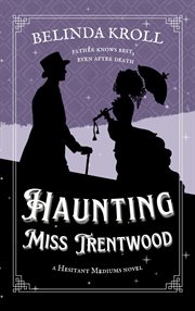 Haunting Miss Trentwood cover image