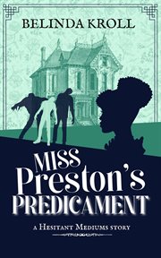 Miss preston's predicament cover image