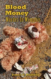 Blood Money : Murder in Memphis cover image